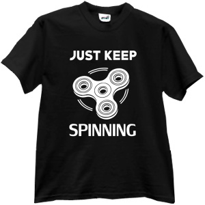 Tricou Just keep spinning