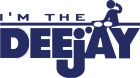 Tricou I'm the Deejay!