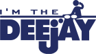 Tricou I'm the Deejay!