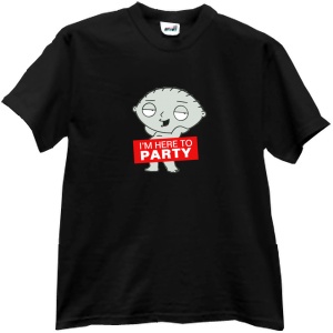 Tricou I'm here to party!
