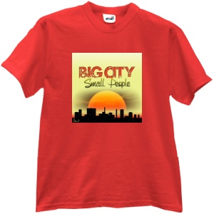 Tricou Big City, Small People