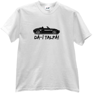 Tricou Dă-i talpă!