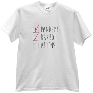 Tricou Pandemie, Razboi, Aliens