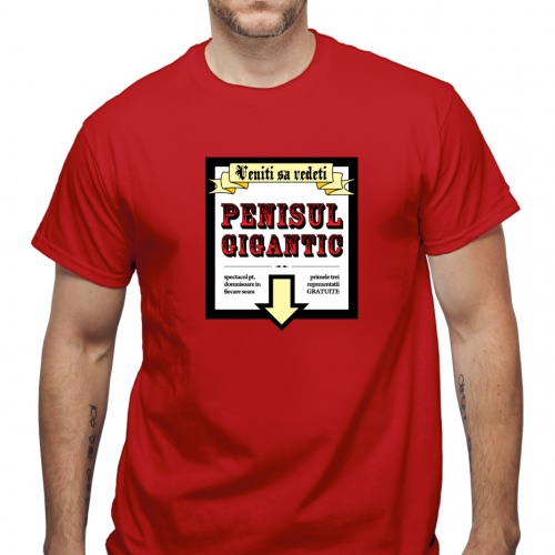 Tricou Penisul gigantic