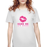 Tricou dama Kiss me (I'm drunk)