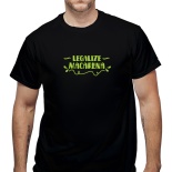 Tricou Legalize Macarena!