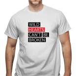 Tricou Wild hearts can't be broken