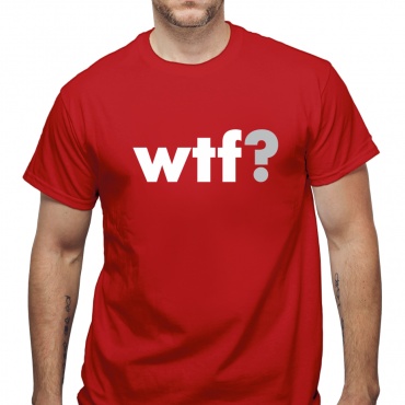 Tricou Wtf