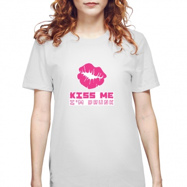 Tricou dama Kiss me (I'm drunk)