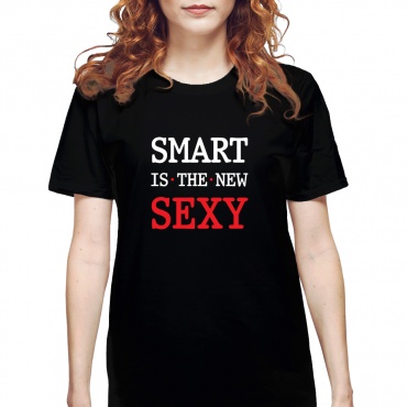 Tricou dama Smart is the new sexy