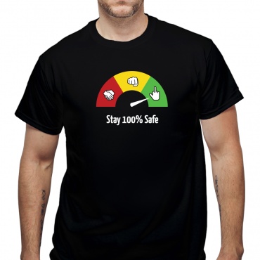 Tricou Stay 100% Safe