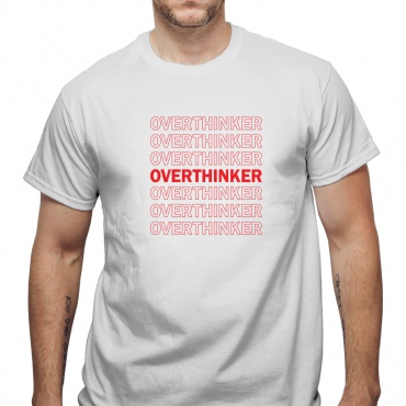 Tricou Overthinker
